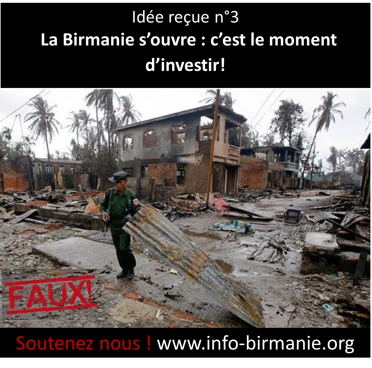 idée reçue n°3 : La Birmanie s’ouvre c’est le moment d’investir!