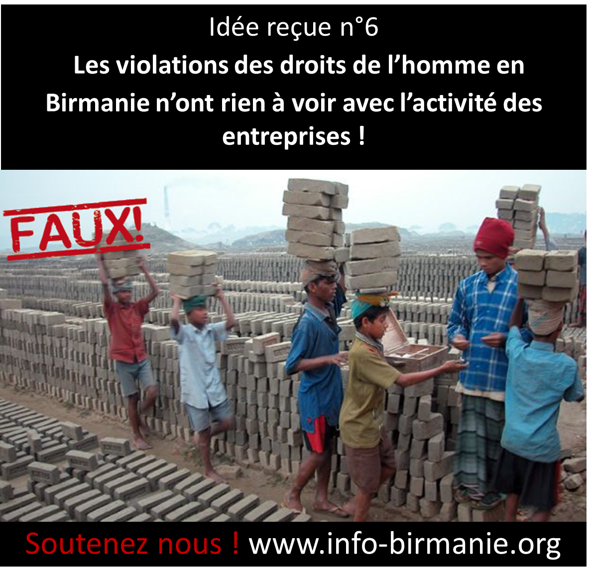 Idée reçue n°6 : Les violations des droits de l’homme en Birmanie n’ont rien à voir avec l’activité des entreprises !