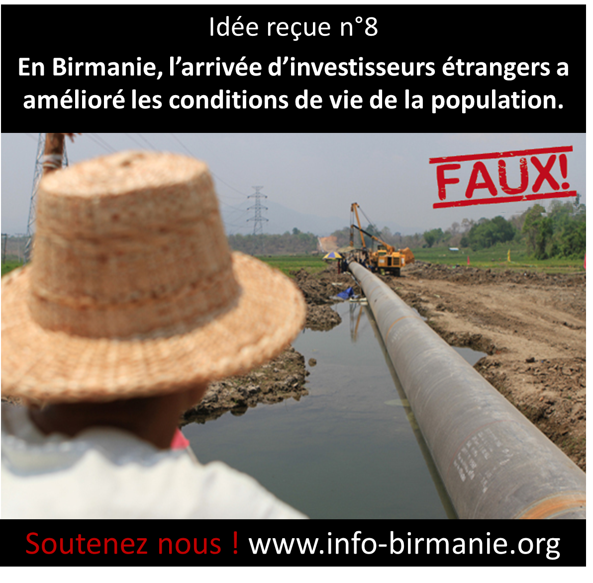 Idée reçue n°8: En Birmanie, l’arrivée d’investisseurs étrangers a amélioré les conditions de vie de la population