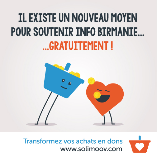 Soutenez Info Birmanie gratuitement et simplement !