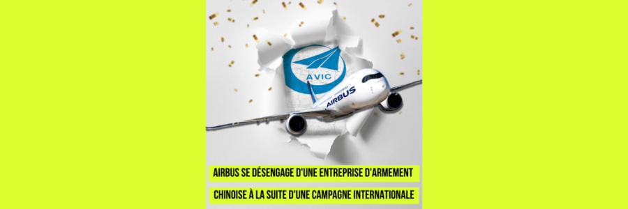 Airbus se désengage d’une entreprise d’armement chinoise à la suite d’une campagne internationale